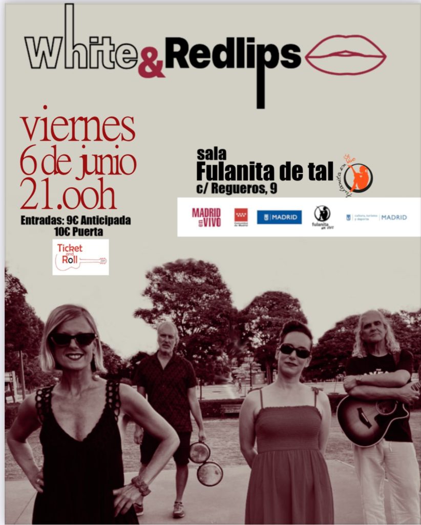 6 de Junio White & RedLips en Fulanita de Tal